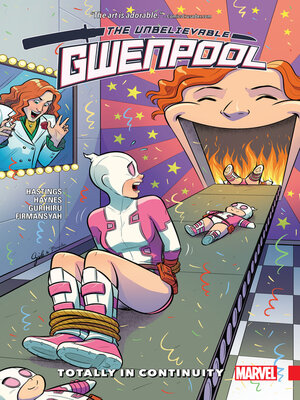 cover image of Gwenpool, The Unbelievable, Volume 3